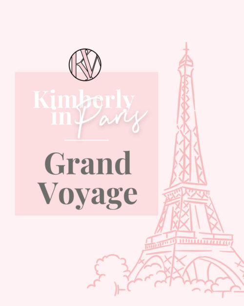 Kimberly in Paris - Grand Voyage