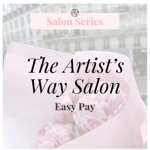 Salon Series : The Artist's Way (Easy Pay)