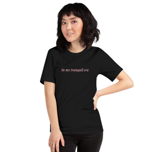 In my tranquil era (pink font)